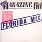 Альбом mp3: Magazine 60 (1986) FLORIDA MIX (12''Single)