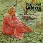 Альбом mp3: Raymond Lefevre (1971) RAYMOND LEFEVRE No.13