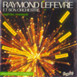 Альбом mp3: Raymond Lefevre (1983) DIGITAL PARADE