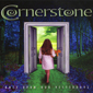 Альбом mp3: Cornerstone (2003) ONCE UPON OUR YESTERDAYS