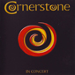 Альбом mp3: Cornerstone (2005) IN CONCERT (Live)