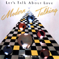 Альбом mp3: Modern Talking (1985) LET`S TALK ABOUT LOVE
