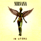 Альбом mp3: Nirvana (1993) IN UTERO