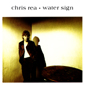 Альбом mp3: Chris Rea (1983) WATER SIGN