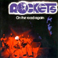 Альбом mp3: Rockets (1978) ON THE ROAD AGAIN