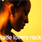 Альбом mp3: Sade (2000) LOVERS ROCK