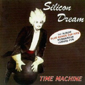 Альбом mp3: Silicon Dream (1988) TIME MACHINE