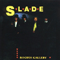 Альбом mp3: Slade (1985) ROGUES GALLERY