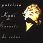 Альбом mp3: Patricia Kaas (1991) CARNETS DE SCENE (Live)