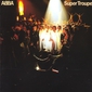 Альбом mp3: ABBA (1980) Super Trouper
