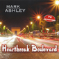 Альбом mp3: Mark Ashley (2008) HEARTBREAK BOULEVARD