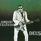 Альбом mp3: Adriano Celentano (1981) Deus