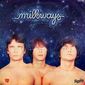 Альбом mp3: Milkways (1978) MILKWAYS