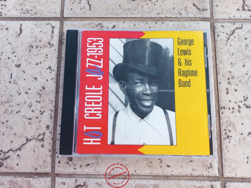 Audio CD: George Lewis Ragtime Band (1953) Hot Creole Jazz-1953 Audio CD: George Lewis Ragtime Band (1953) Hot Creole Jazz-1953