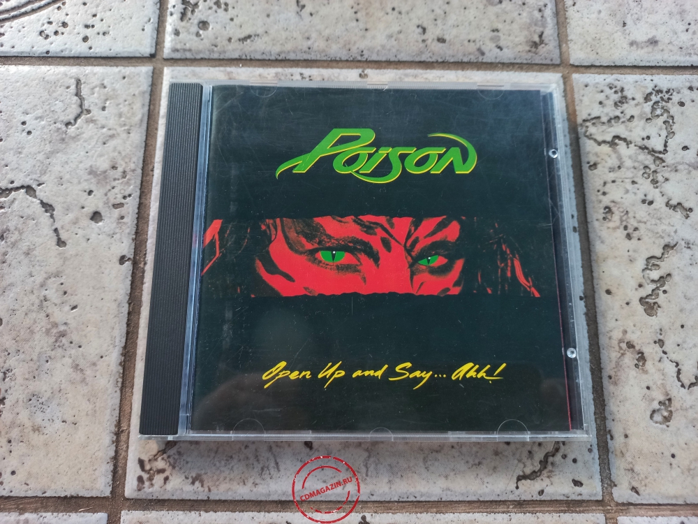 Audio CD: Poison (3) (1988) Open Up And Say....Ahh! Audio CD: Poison (3) (1988) Open Up And Say....Ahh!