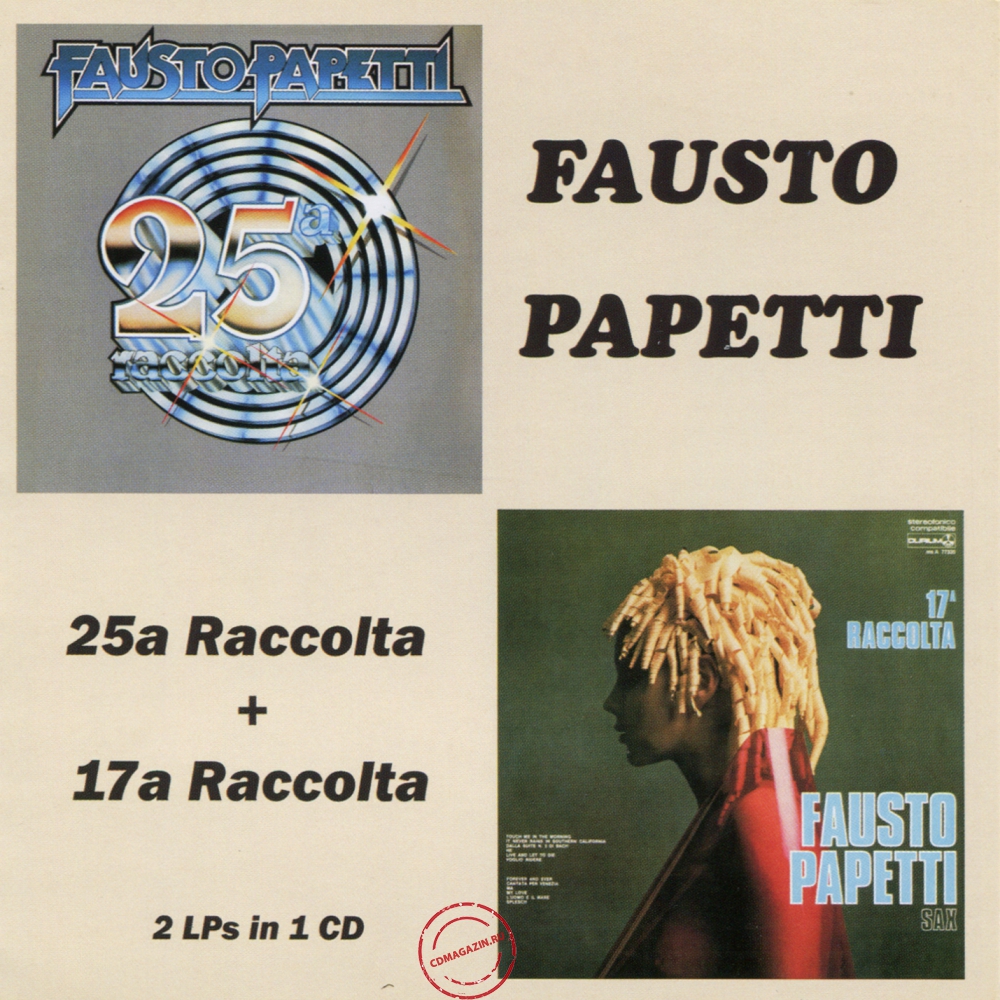 Audio CD: Fausto Papetti (1977) 25a Raccolta + 17a Raccolta Audio CD: Fausto Papetti (1977) 25a Raccolta + 17a Raccolta