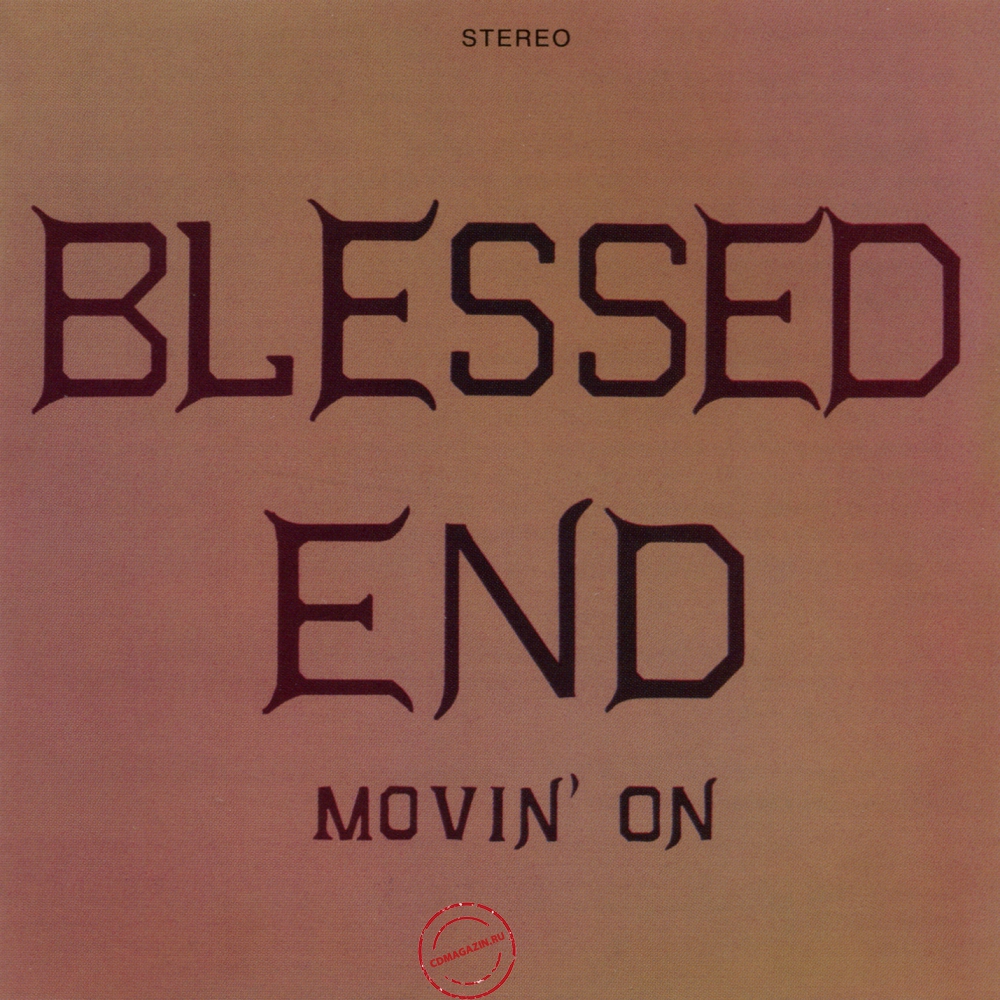 Audio CD: Blessed End (1971) Movin' On Audio CD: Blessed End (1971) Movin' On