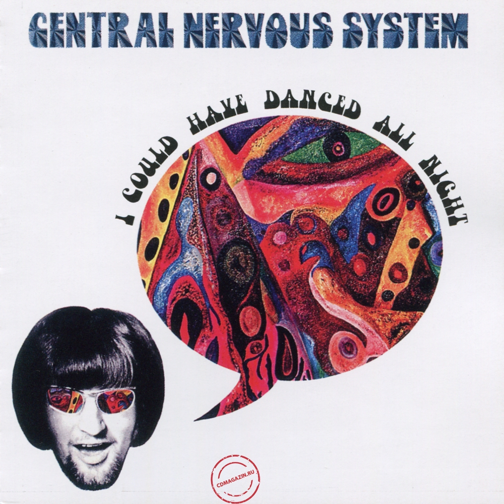 Audio CD: Central Nervous System (5) (1968) I Could Have Danced All Night