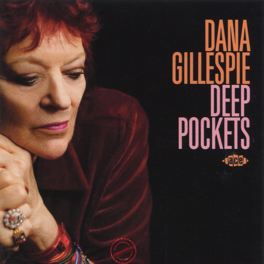 Audio CD: Dana Gillespie (2021) Deep Pockets