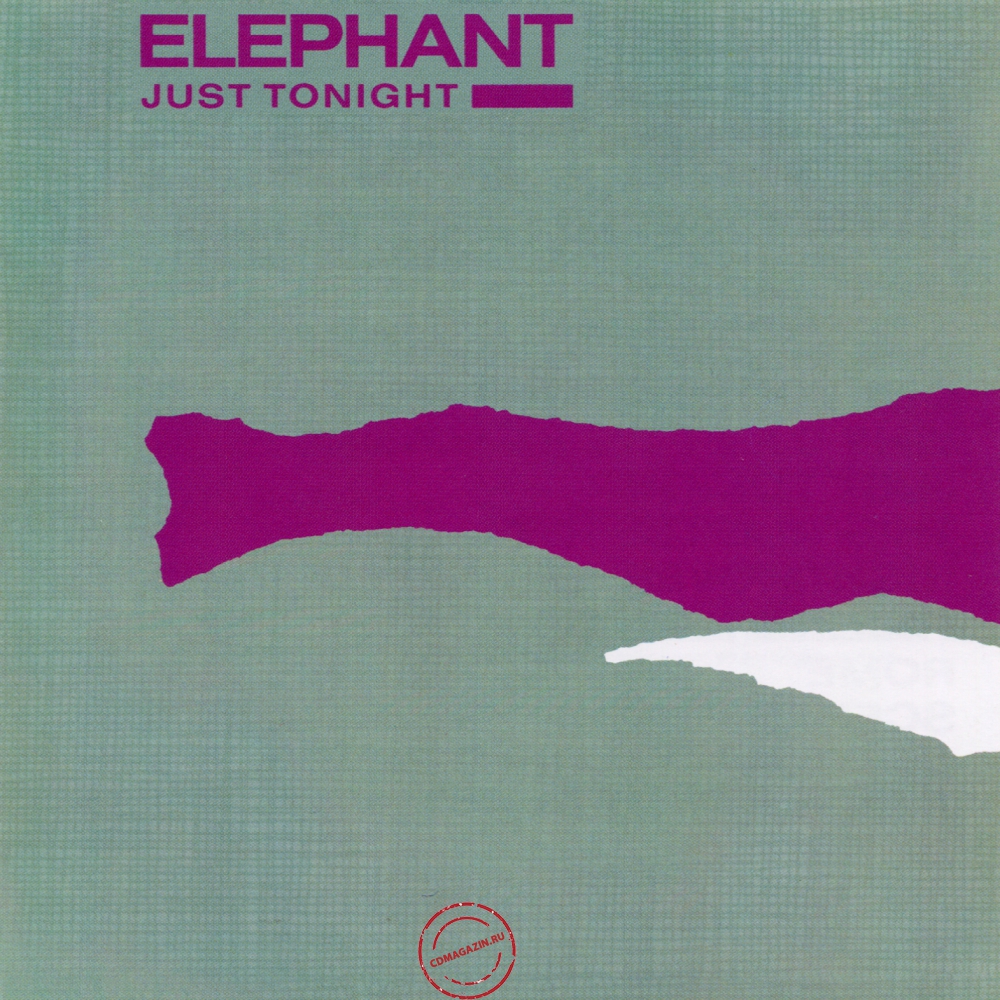 Audio CD: Elephant (3) (1985) Just Tonight