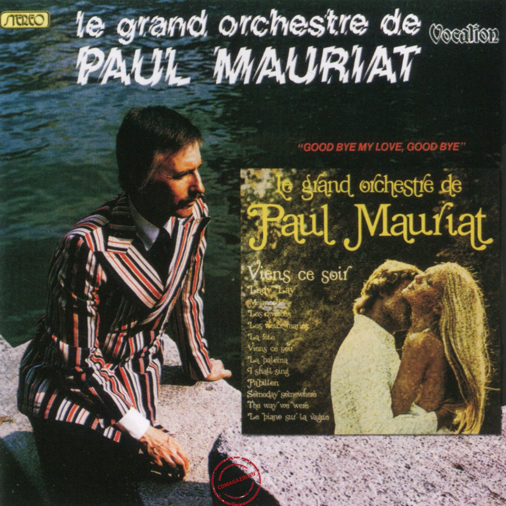 Audio CD: Paul Mauriat (1973) Good Bye My Love, Good Bye + Viens Ce Soir Audio CD: Paul Mauriat (1973) Good Bye My Love, Good Bye + Viens Ce Soir