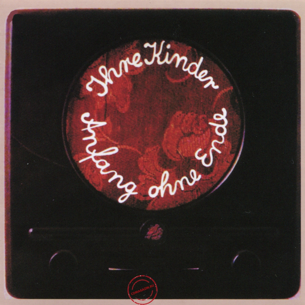 Audio CD: Ihre Kinder (1972) Anfang Ohne Ende Audio CD: Ihre Kinder (1972) Anfang Ohne Ende