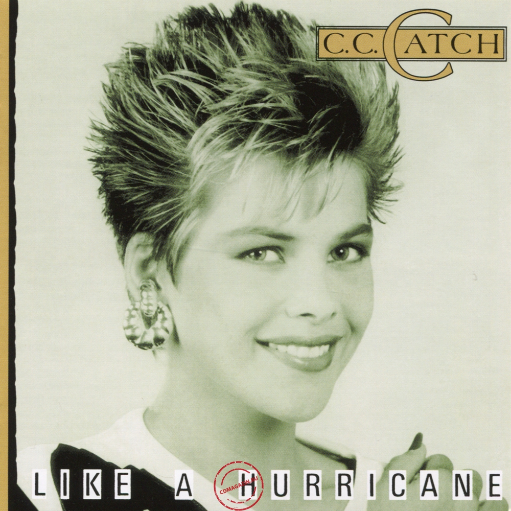 Audio CD: C.C. Catch (1987) Like A Hurricane Audio CD: C.C. Catch (1987) Like A Hurricane