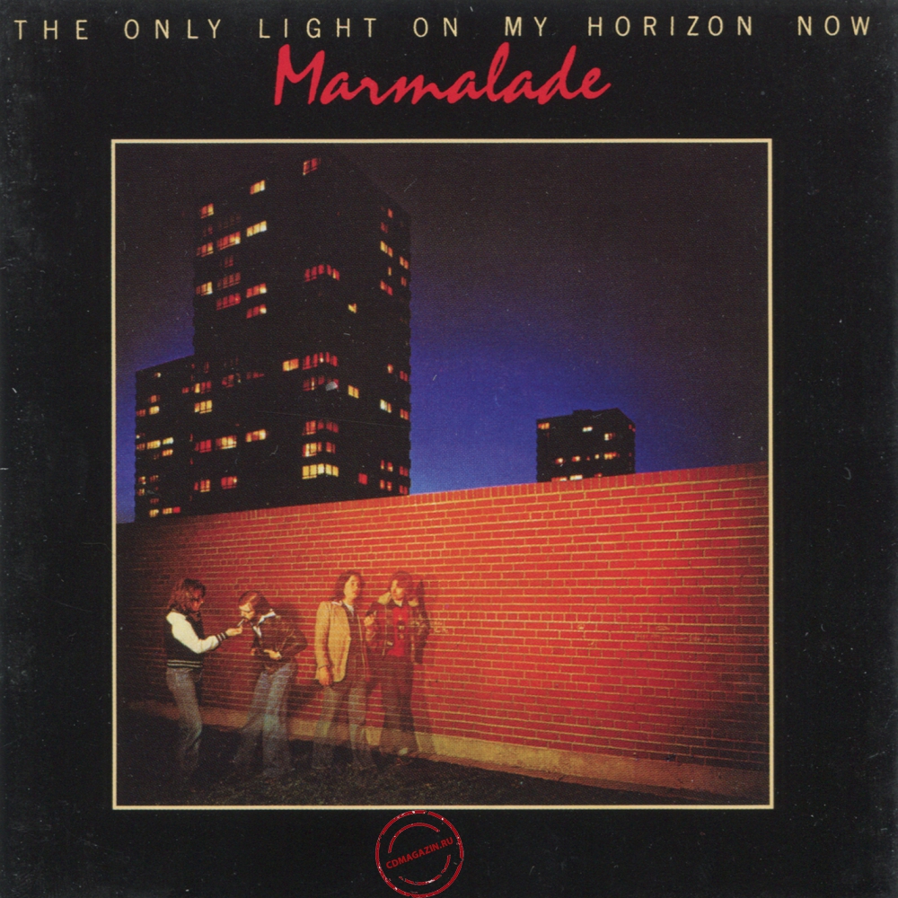 Audio CD: Marmalade (1977) The Only Light On My Horizon Now Audio CD: Marmalade (1977) The Only Light On My Horizon Now