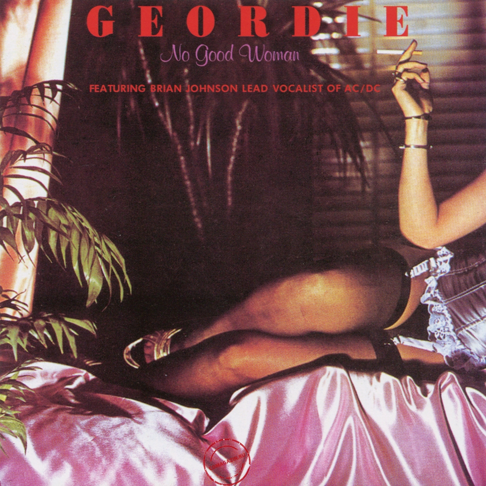 Audio CD: Geordie (1978) No Good Woman