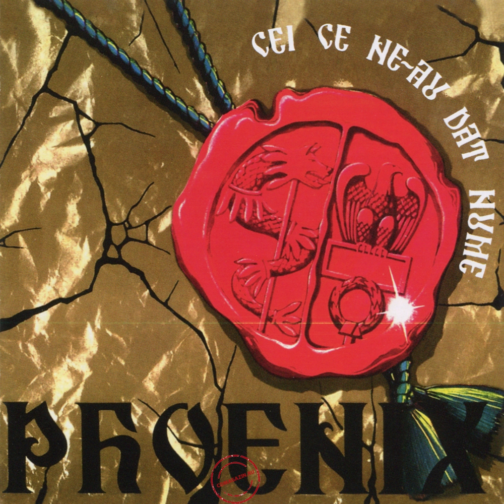 Audio CD: Phoenix (23) (1972) Cei Ce Ne-Au Dat Nume Audio CD: Phoenix (23) (1972) Cei Ce Ne-Au Dat Nume