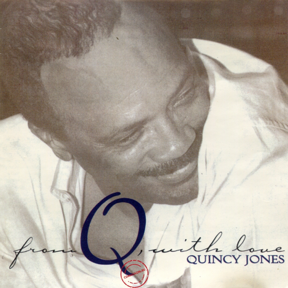 Audio CD: Quincy Jones (1999) From Q, With Love Audio CD: Quincy Jones (1999) From Q, With Love