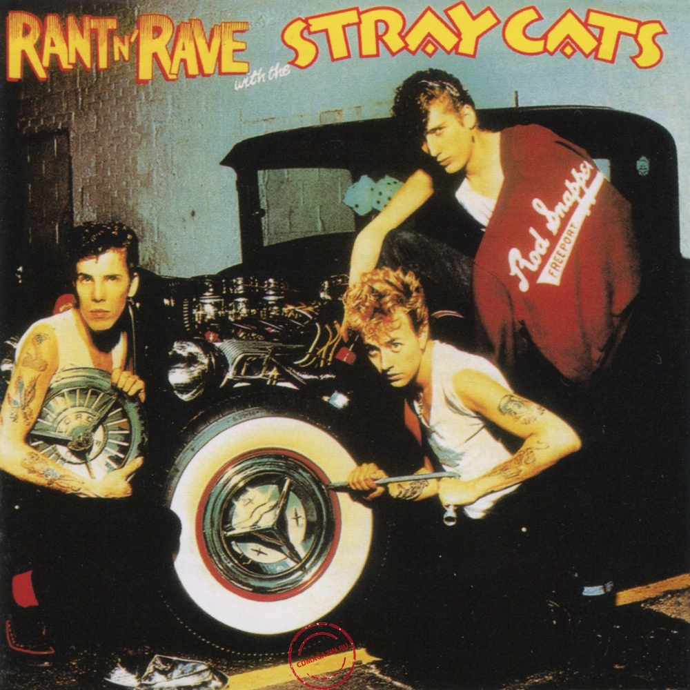 Audio CD: Stray Cats (1983) Rant N' Rave Audio CD: Stray Cats (1983) Rant N' Rave