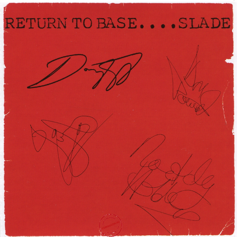 Audio CD: Slade (1979) Return To Base Audio CD: Slade (1979) Return To Base