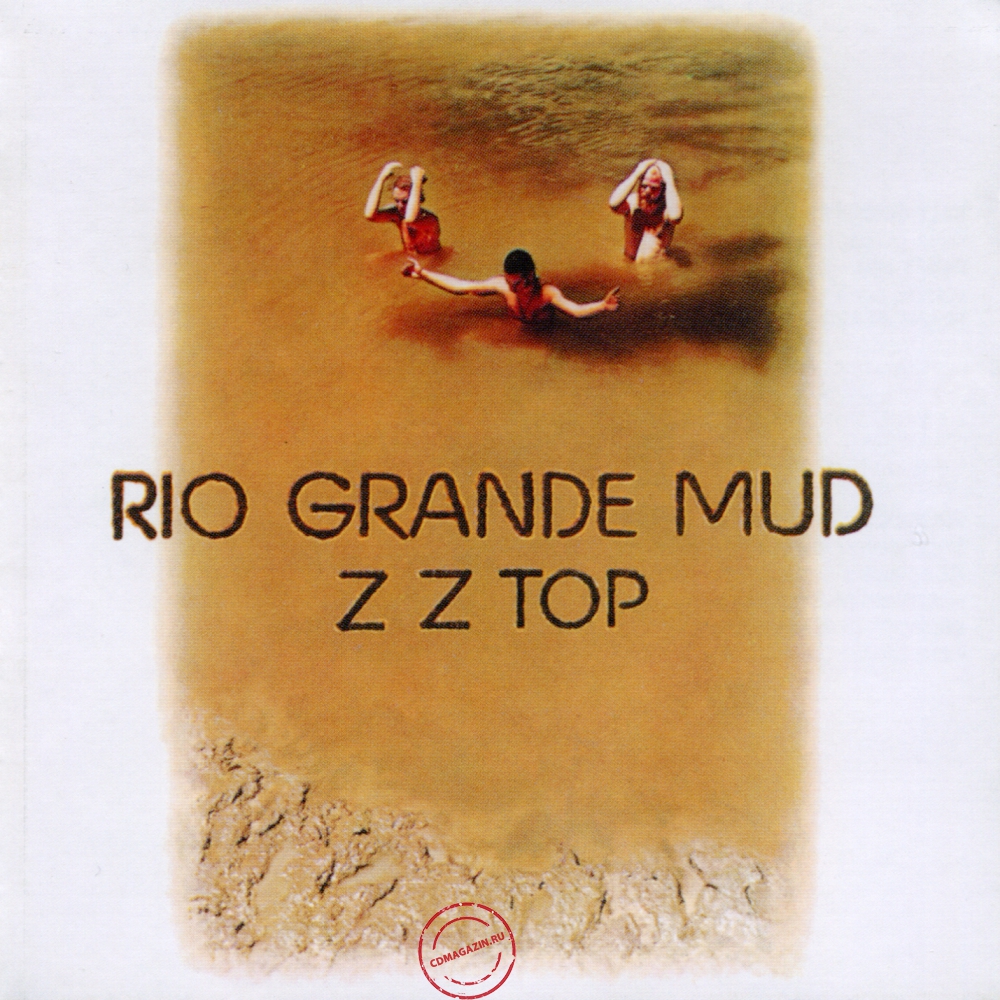 Audio CD: ZZ Top (1972) Rio Grande Mud