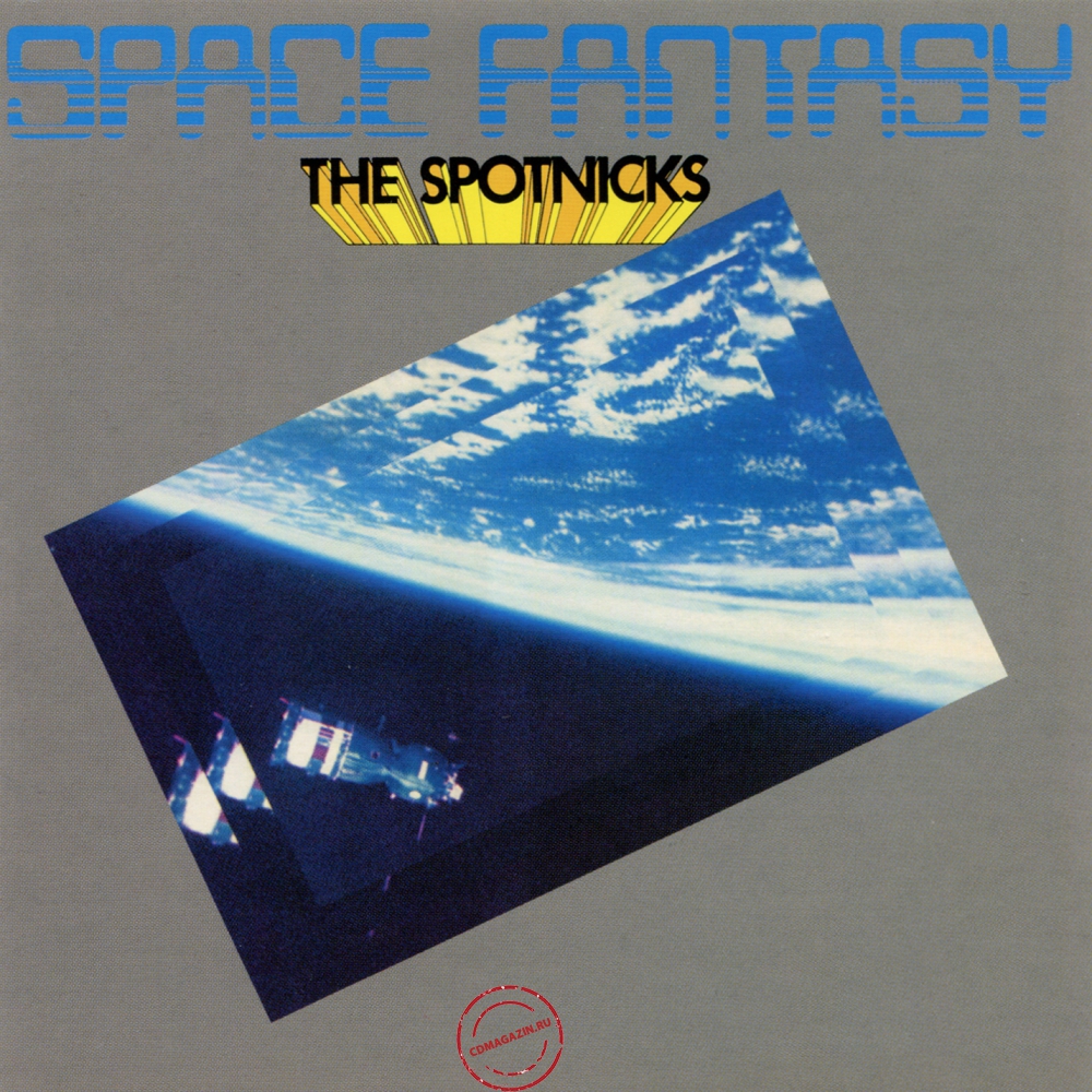 Audio CD: Spotnicks (1978) Space Fantasy Audio CD: Spotnicks (1978) Space Fantasy