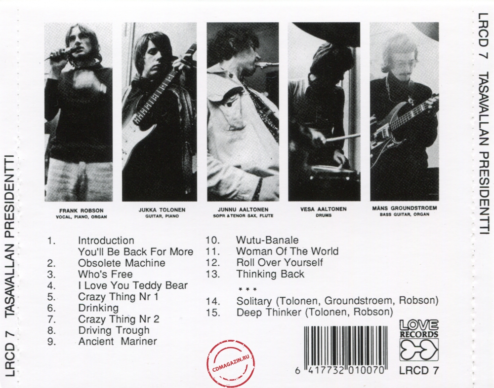 Audio CD: Tasavallan Presidentti (1969) Tasavallan Presidentti Audio CD: Tasavallan Presidentti (1969) Tasavallan Presidentti
