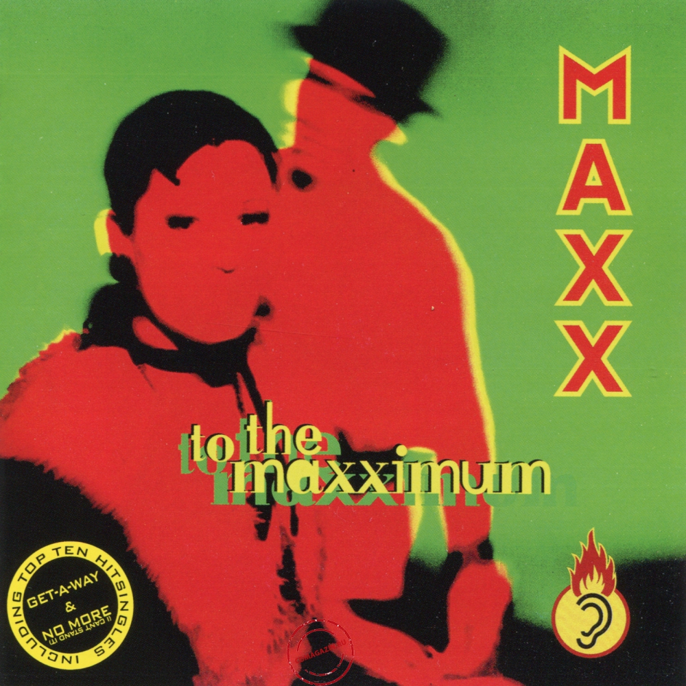 Audio CD: Maxx (1994) To The Maxximum Audio CD: Maxx (1994) To The Maxximum