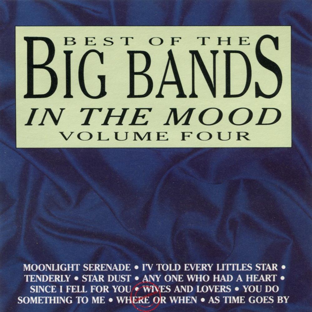 Audio CD: VA Best Of The Big Bands In The Mood (1990) Volume Four Audio CD: VA Best Of The Big Bands In The Mood (1990) Volume Four