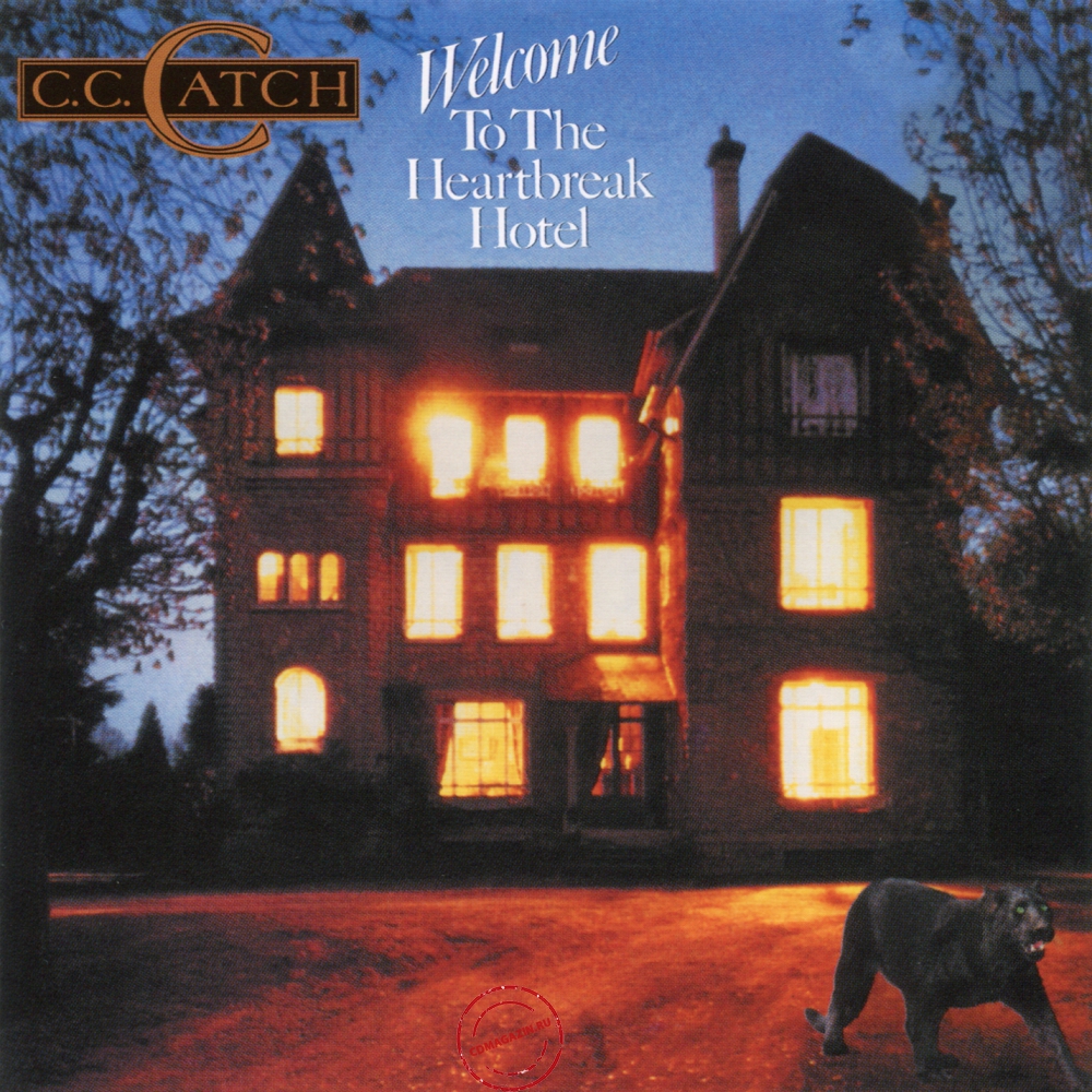 Audio CD: C.C. Catch (1986) Welcome To The Heartbreak Hotel Audio CD: C.C. Catch (1986) Welcome To The Heartbreak Hotel