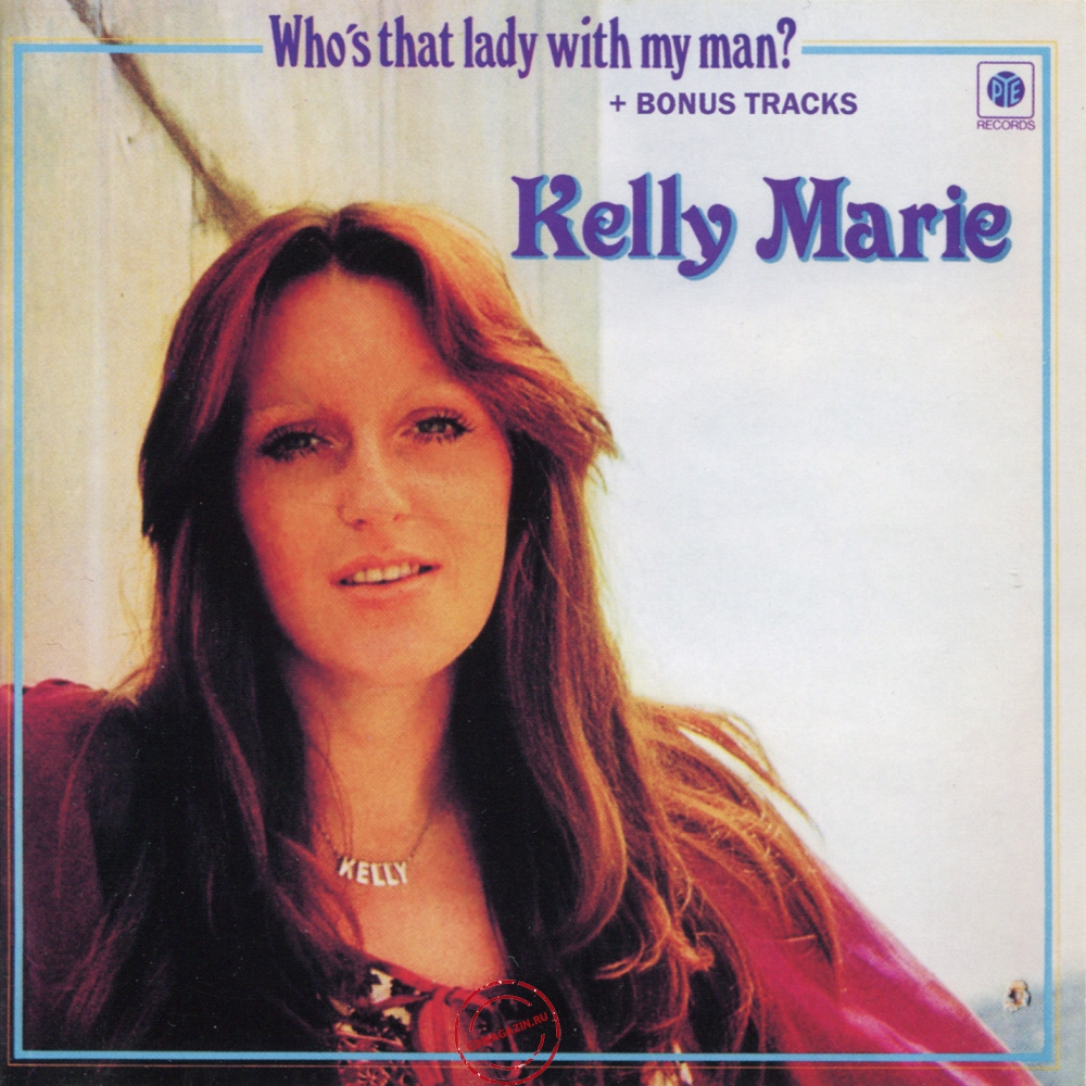 Audio CD: Kelly Marie (1976) Who's That Lady With My Man? Audio CD: Kelly Marie (1976) Who's That Lady With My Man?