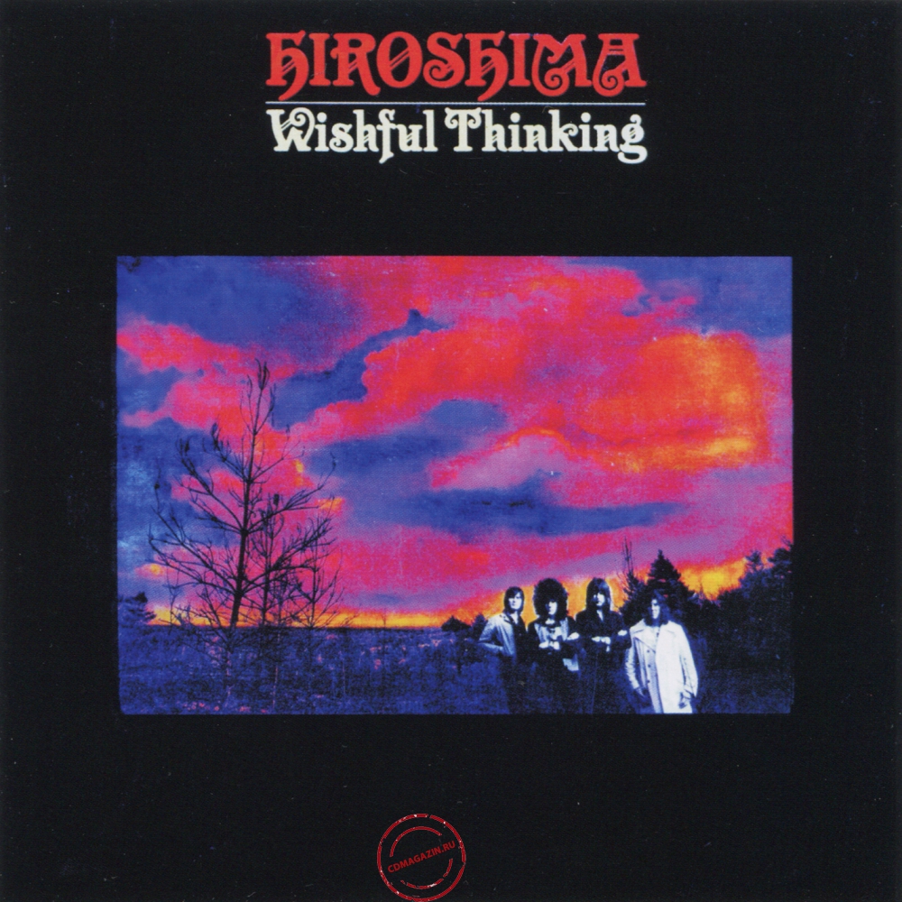 Audio CD: Wishful Thinking (1971) Hiroshima
