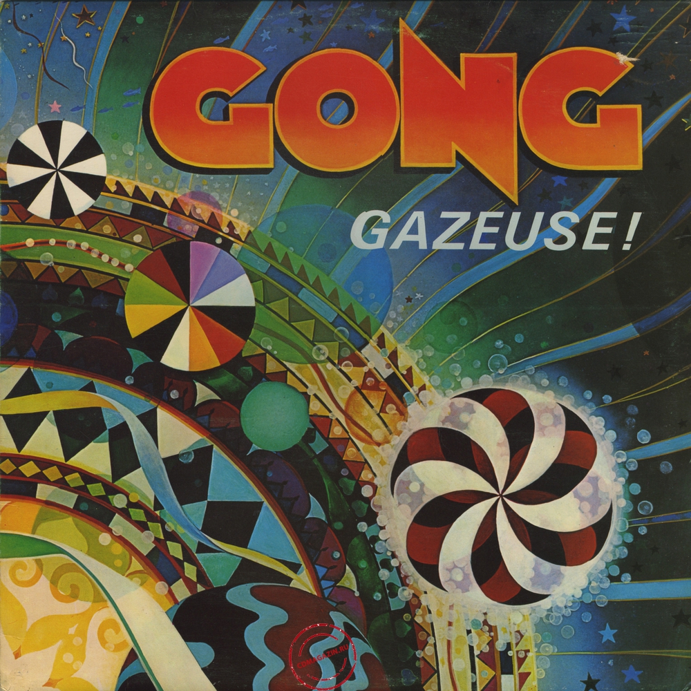 Оцифровка винила: Gong (1976) Gazeuse! Оцифровка винила: Gong (1976) Gazeuse!