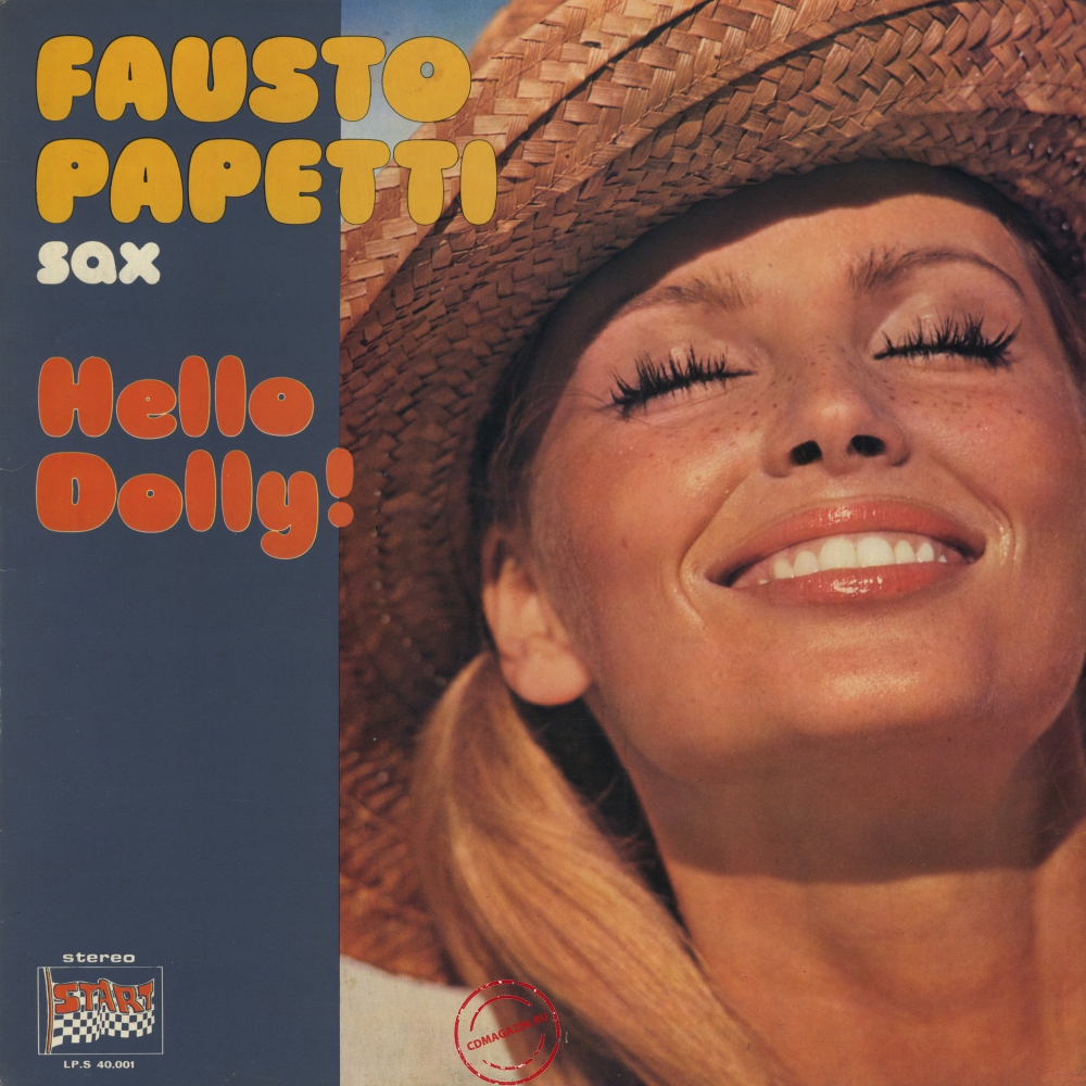 Оцифровка винила: Fausto Papetti (1977) Hello Dolly!