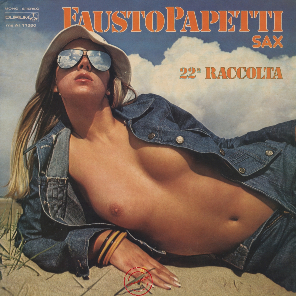 Оцифровка винила: Fausto Papetti (1976) 22a Raccolta