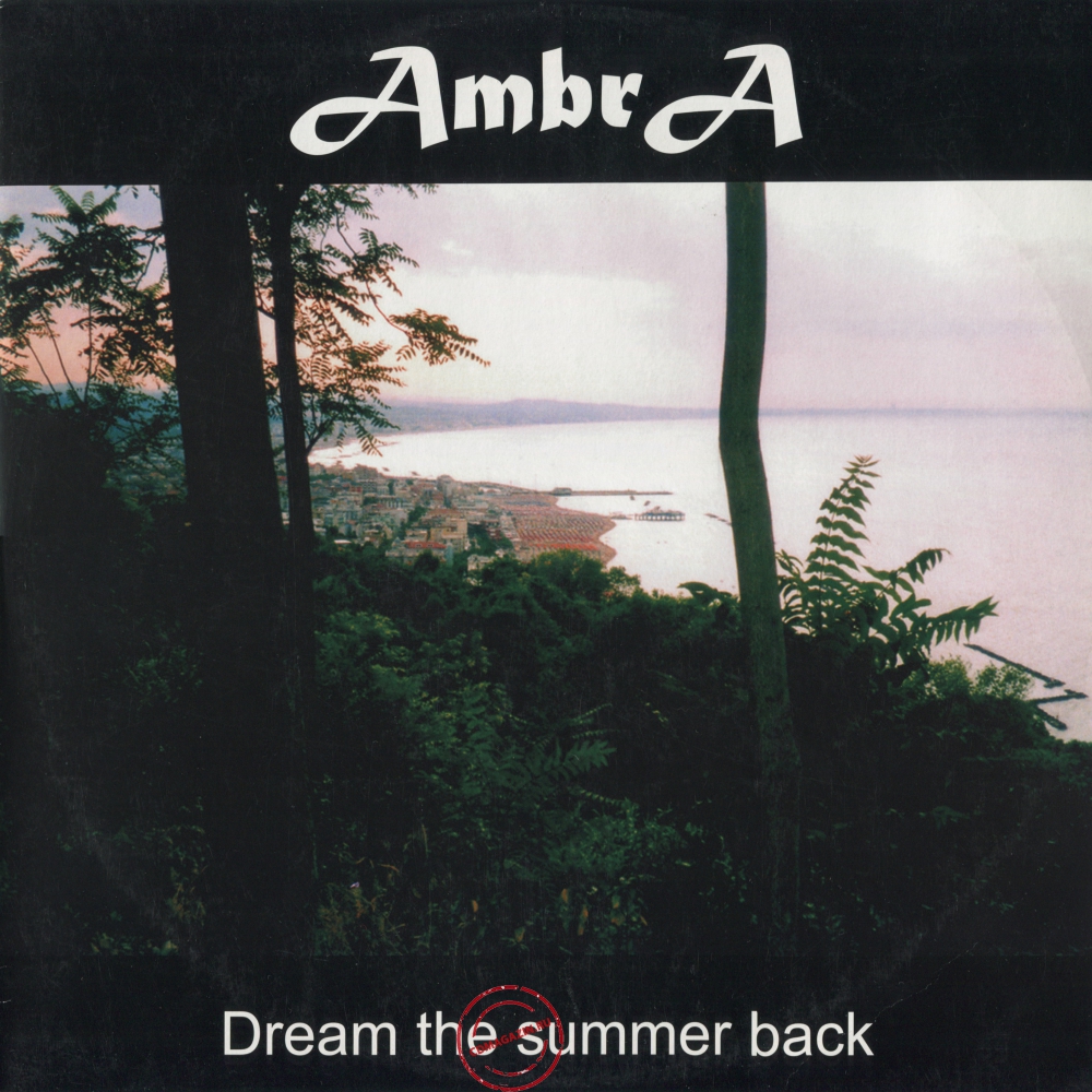 Оцифровка винила: AmbrA (2) (2005) Dream The Summer Back Оцифровка винила: AmbrA (2) (2005) Dream The Summer Back