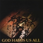 MP3 альбом: Slayer (2001) GOD HATES US ALL