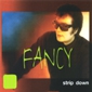 MP3 альбом: Fancy (2000) STRIP DOWN