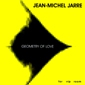 MP3 альбом: Jean-Michel Jarre (2003) GEOMETRY OF LOVE