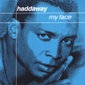 MP3 альбом: Haddaway (2001) MY FACE