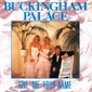 MP3 альбом: Buckingham Palace (1985) GIVE ME YOUR NAME (Single)